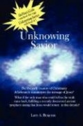 Unknowing Savior