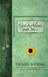 God Is Always with You Promise Journal
