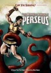 Greek Mythology's Adventures of Perseus - A Choose Your Path Book