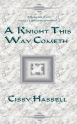 A Knight This Way Cometh