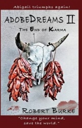 Adobedreams II - The End of Karma
