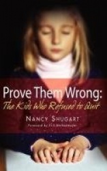 Prove Them Wrong - The Kids Who Refused To Quit