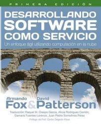 Desarrollando Software Como Servicio - Un Enfoque Agil Utilizando Computacion En La Nube