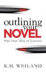 Outlining Your Novel - Map Your Way to Success