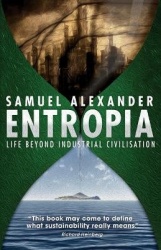 Entropia - Life Beyond Industrial Civilisation