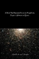 A Bible Not Borrowed from the Neighbors. - Essays and Aphorisms on Egoism