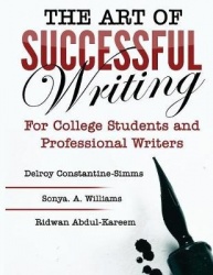 The Art of Successful Writing - For University Students and Professional Writers