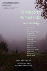 Contemporary Vermont Fiction - An Anthology