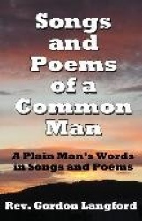 Songs and Poems from a Common Man