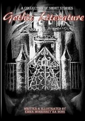 Gothic Literature - A Collection Of Gothic Short Stories