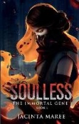 Soulless - The Immortal Gene Trilogy