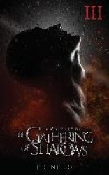 The Gathering of Shadows