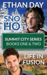 Sno Ho/Life in Fusion - Summit City Series Books One & Two
