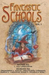 Fantastic Schools - Volume One
