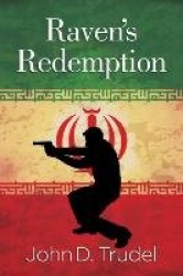 Raven's Redemption - A Cybertech Thriller