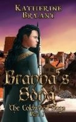 Branna's Song - The Coldwood Saga