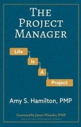 The Project Manager - Life is a Project