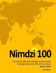 The 2019 NImdzi 100 (First Edition) - Language Services Industry Analysis and LSP Ranking