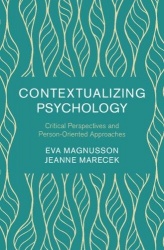 Contextualizing Psychology - Critical Perspectives and Person-Oriented Approaches