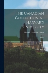 The Canadian Collection at Harvard University