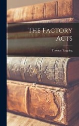 The Factory Acts