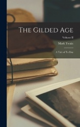 The Gilded Age