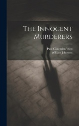 The Innocent Murderers