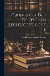 Grundzüge der Deutschen Rechtsgeschichte