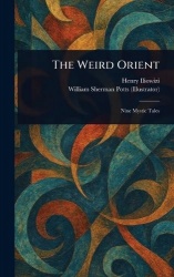 The Weird Orient