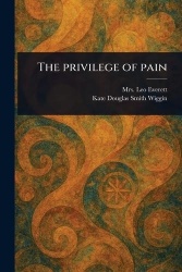 The Privilege of Pain