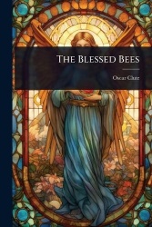 The Blessed Bees