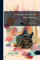 Five Lectures On Blindness