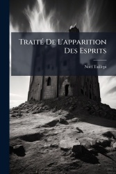 TraitÃ(c) De L'apparition Des Esprits