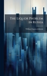 The Liquor Problem in Russia