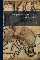 Wojna na Litwie w roku 1831