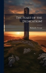 The Feast of the Dedication!