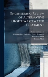 Engineering Review of Alternative Onsite Wastewater Treatment