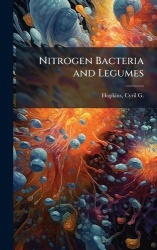 Nitrogen Bacteria and Legumes