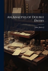 An Analysis of Double Entry