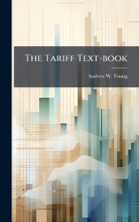 The Tariff Text-book