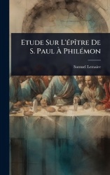 Etude Sur L'Ã(c)pÃ(R)tre De S. Paul Ã PhilÃ(c)mon