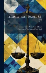 Legislation, Issues 38-39
