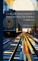 GuÃ-a De Maguinistà Y Fogoneros De Ferro-carriles