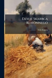 Dzieje Skarbca Koronnego