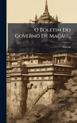 O Boletim Do Governo De Macau...
