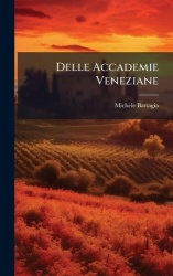 Delle Accademie Veneziane