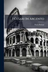 I Cesari In Argento