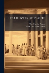 Les Oeuvres De Plaute