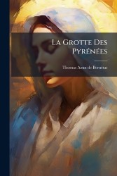 La Grotte Des PyrÃ(c)nÃ(c)es