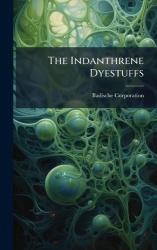 The Indanthrene Dyestuffs